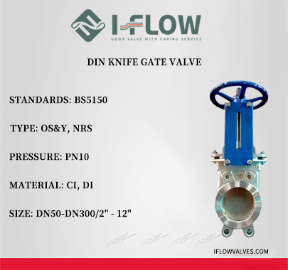 Qingdao I-Flow's DIN KNIFE GATE VALVE