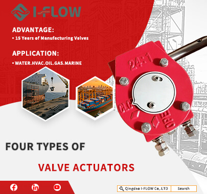 What Are The Four Types of Valve Actuators