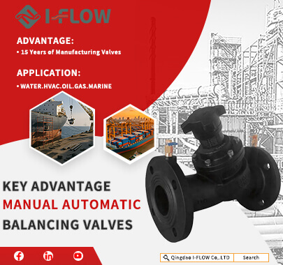What Are Manual and Automatic Balancing Valve
